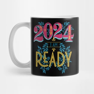 2024 I Am Ready New Year's Mug